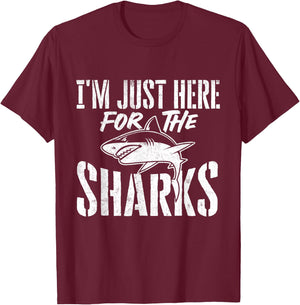 I'm Just Here For The Sharks - Wildlife Ocean Animal Lover T-Shirt - T-Shirt | Maroon