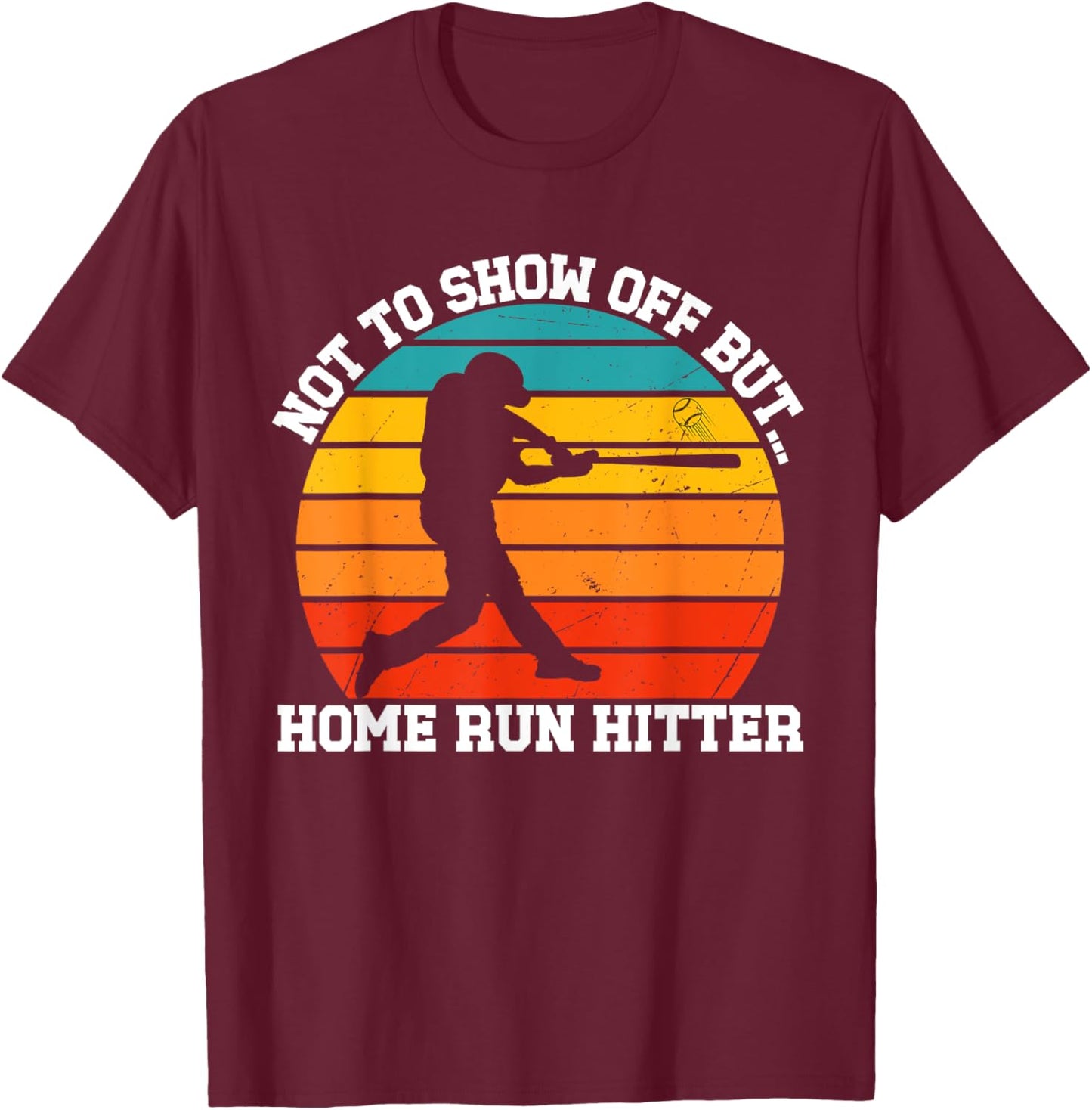 Funny Baseball Player Home Run Celebration Batter T-Shirt - T-Shirt | Maroon