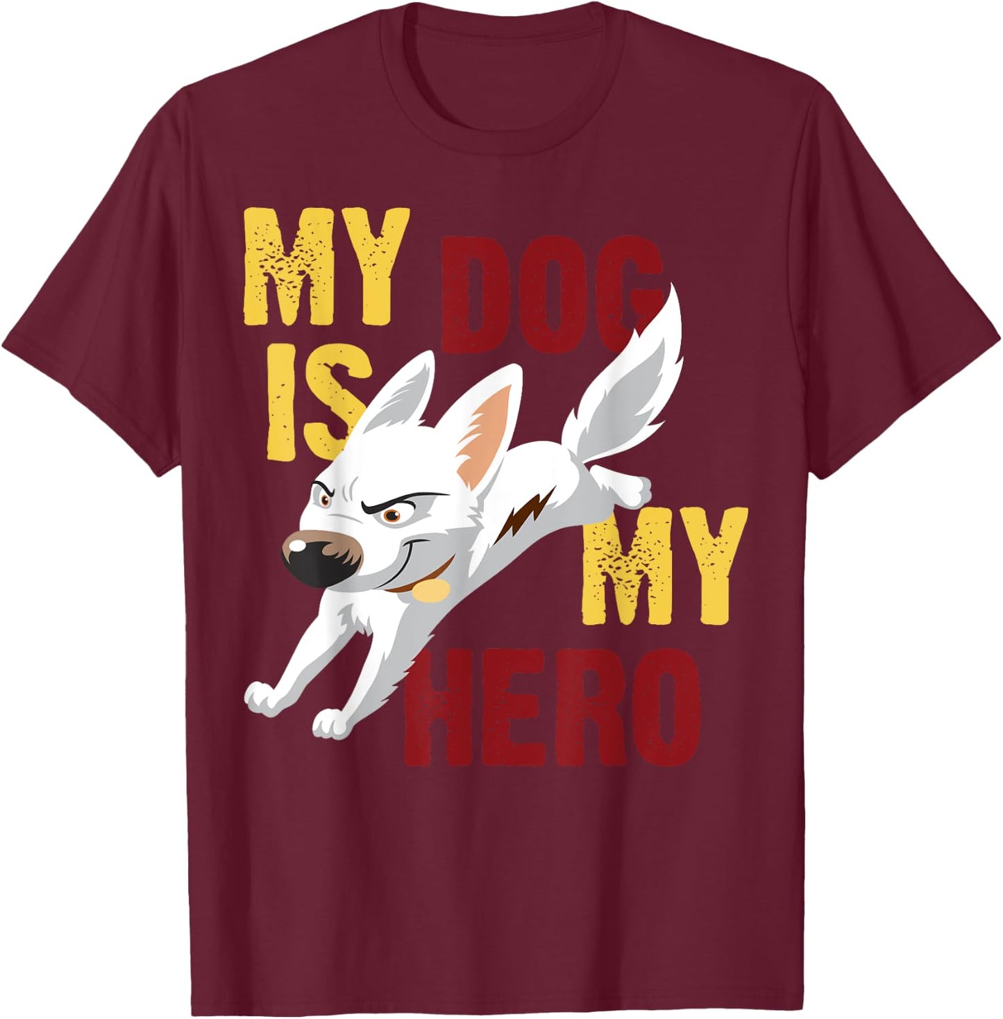 Disney Bolt My Dog Is My Hero T-Shirt - T-Shirt | Maroon