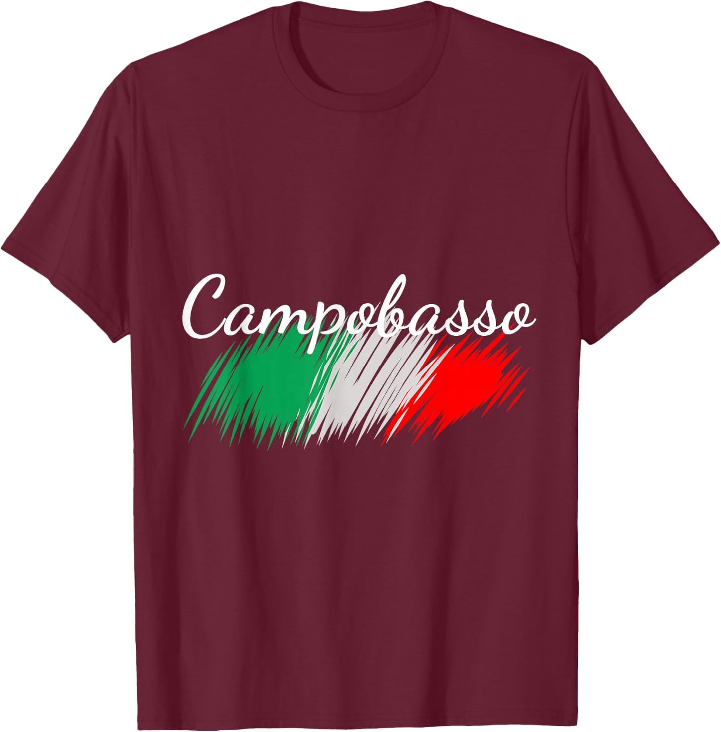 Campobasso Italy Flag Italia Souvenir Gift Matching Italian T-Shirt - T-Shirt | Maroon