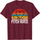 Psych Nurse Stethoscope Heart T-Shirt - T-Shirt | Maroon