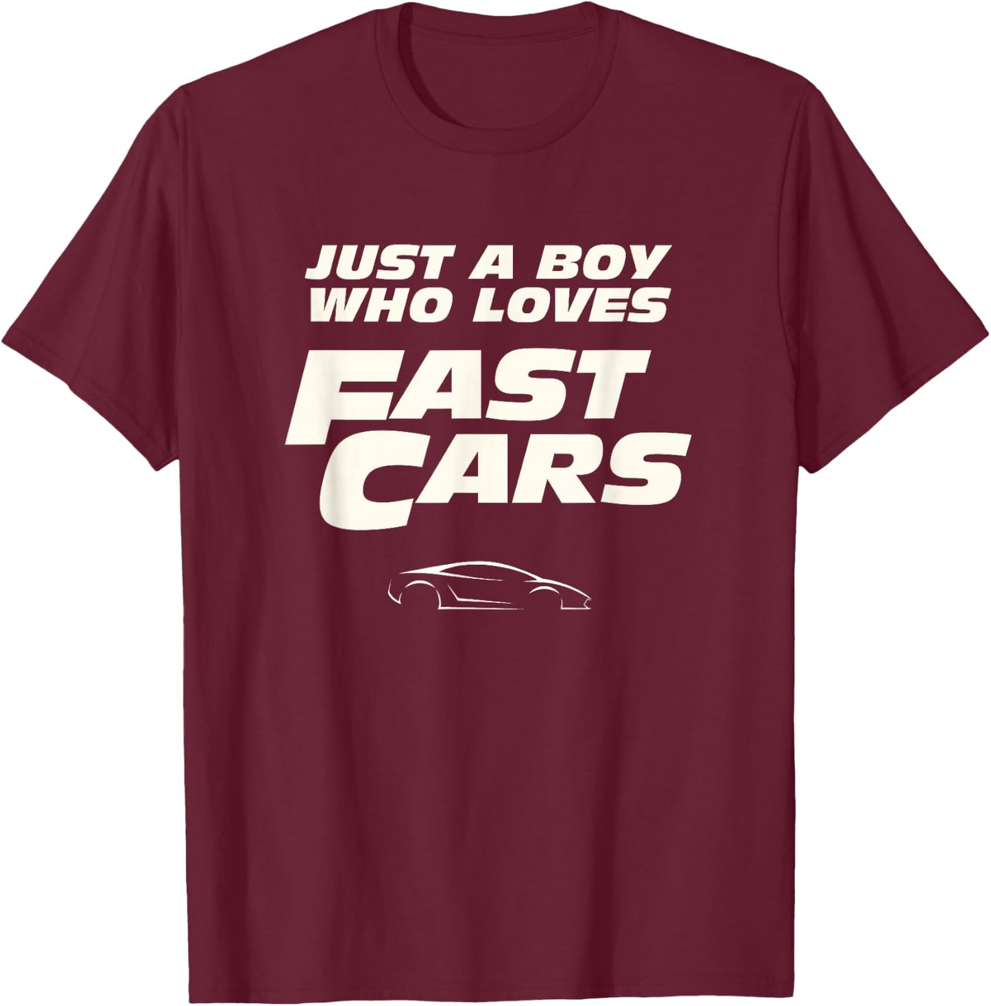 Fast Car Just A Boy Who Loves Fast Cars Funny Gift T-Shirt - T-Shirt | Maroon