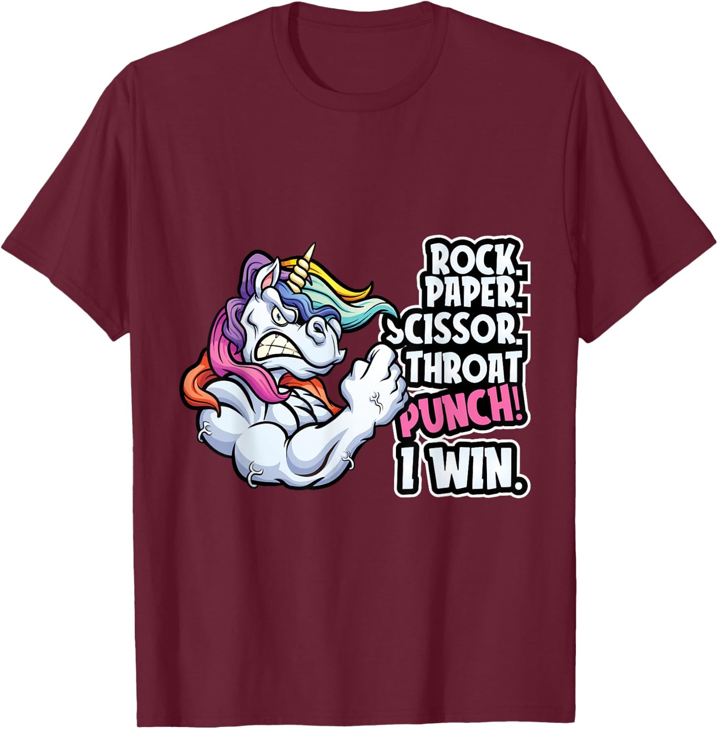 Rock Paper Throat Punch I Win - Funny Unicorn Theme Scissors T-Shirt - T-Shirt | Maroon