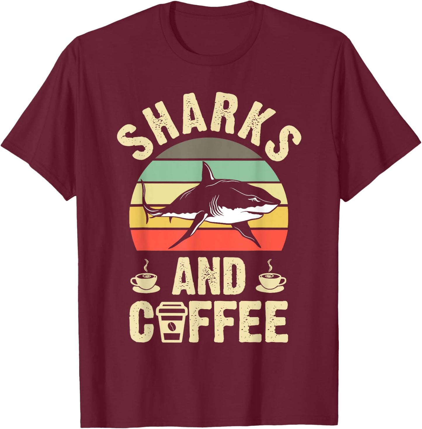 I like Sharks & Coffee Funny vintage Pet theme lover gift T-Shirt - T-Shirt | Maroon