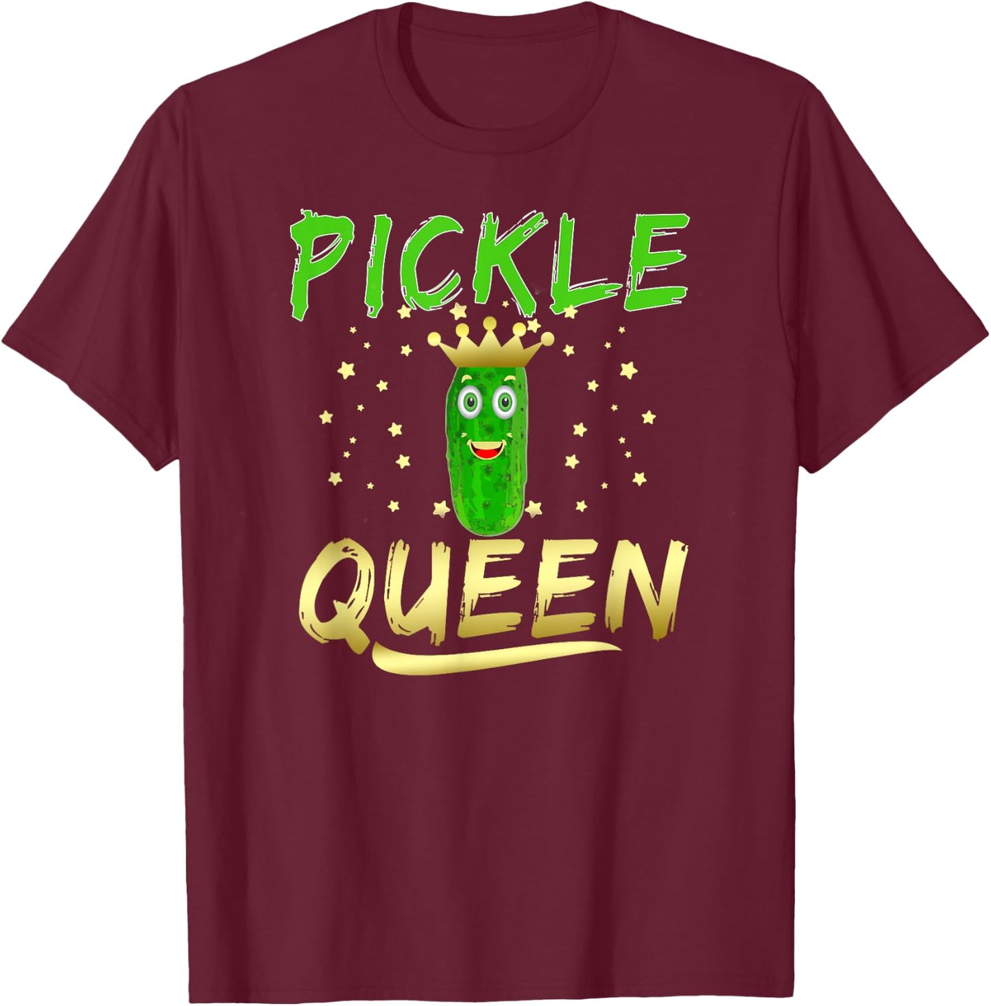 Pickle Queen Funny Pickle Enthusiast Cucumber T-Shirt - T-Shirt | Maroon