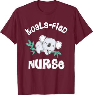 Funny Nurse Shirt, Qualified Nurse RN, LPN Gift Koala-Fied T-Shirt - T-Shirt | Maroon