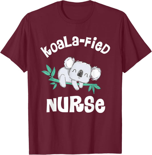 Funny Nurse Shirt, Qualified Nurse RN, LPN Gift Koala-Fied T-Shirt - T-Shirt | Maroon