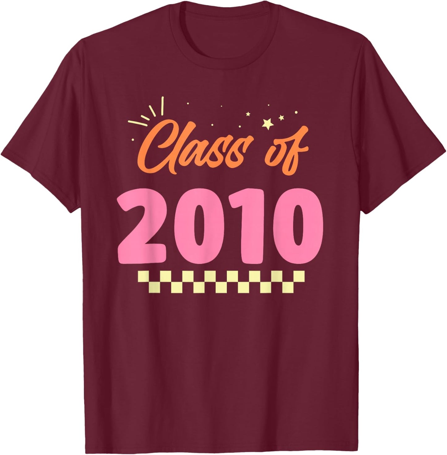 Class Of 2010 Meetup Graduation School Reunion T-Shirt - T-Shirt | Maroon
