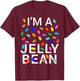 I'm Jelly Bean Halloween Candy Costume T-Shirt - T-Shirt | Maroon