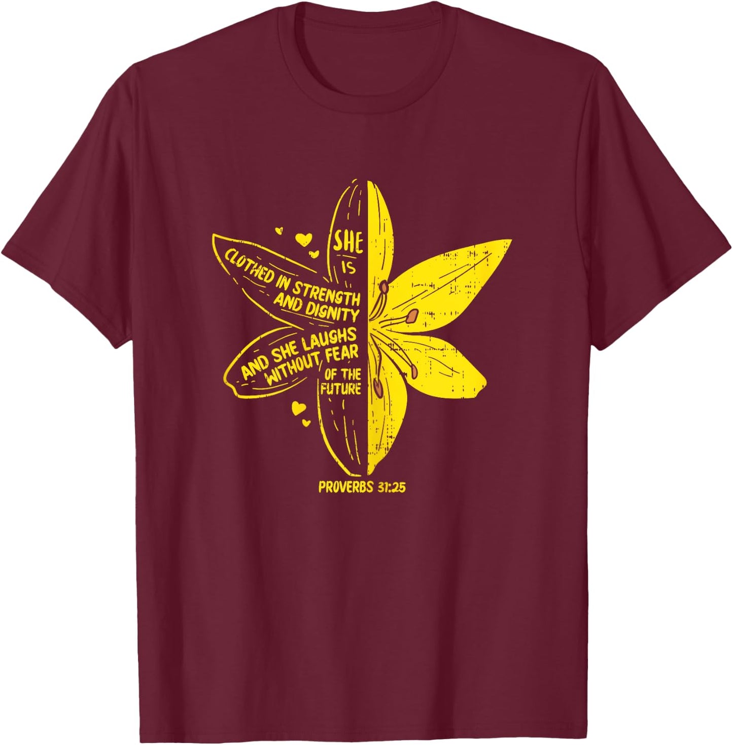 She's Clothed Strength Verse Bible Jesus God Christian Gift T-Shirt - T-Shirt | Maroon