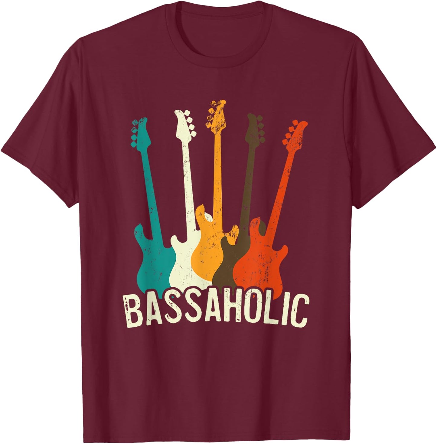 Bass Guitar Player Bassaholic Bass Player Guitarist T-Shirt - T-Shirt | Maroon
