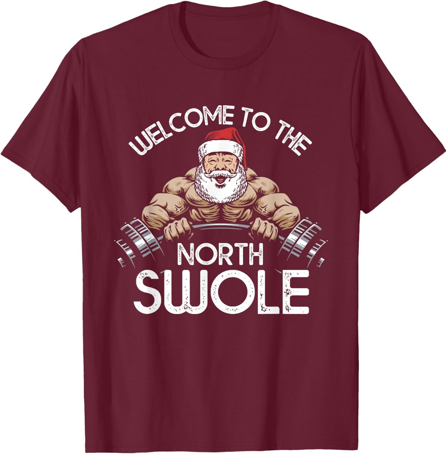 Funny Christmas Shirt North Swole Santa Claus Exercise Gym T-Shirt - T-Shirt | Maroon
