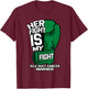 Her Fight Is My Fight Bile Duct Cancer Awareness Gift T-Shirt - T-Shirt | Maroon