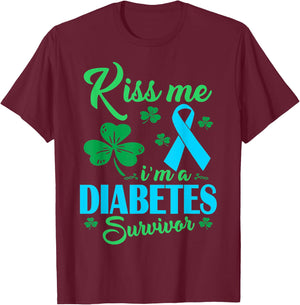 Kiss Me Im Diabetes Survivor St Patrick Day Gift T-Shirt - T-Shirt | Maroon