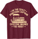 I'm the crazy Pontoon Captain Pontoon Boat Pontooning Gift T-Shirt - T-Shirt | Maroon