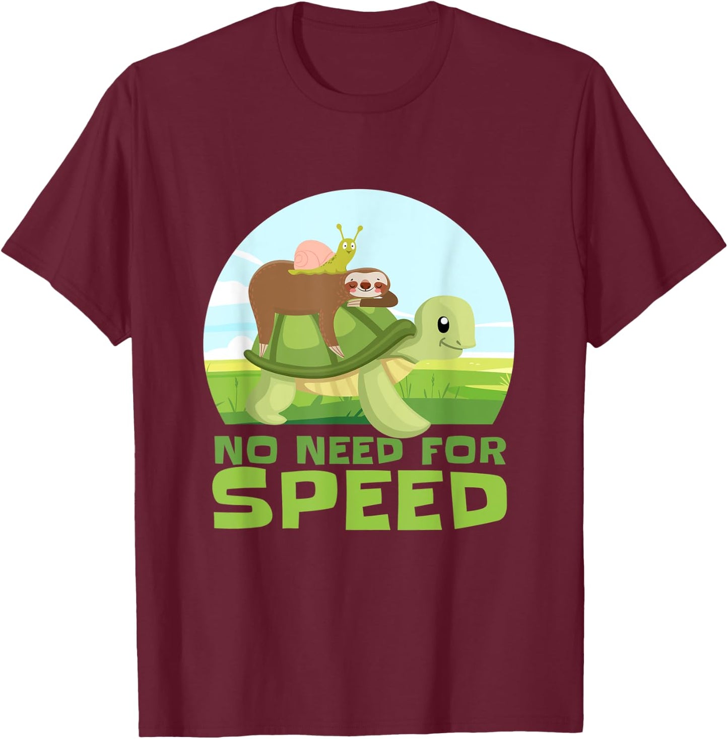 Funny Slow Moving Sloth Turtle Snail T-Shirt - T-Shirt | Maroon