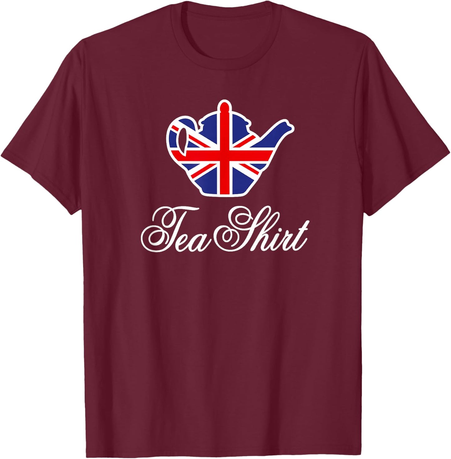 Tea Shirt British Union Jack Flag Teapot Tea Word Play T-Shirt - T-Shirt | Maroon