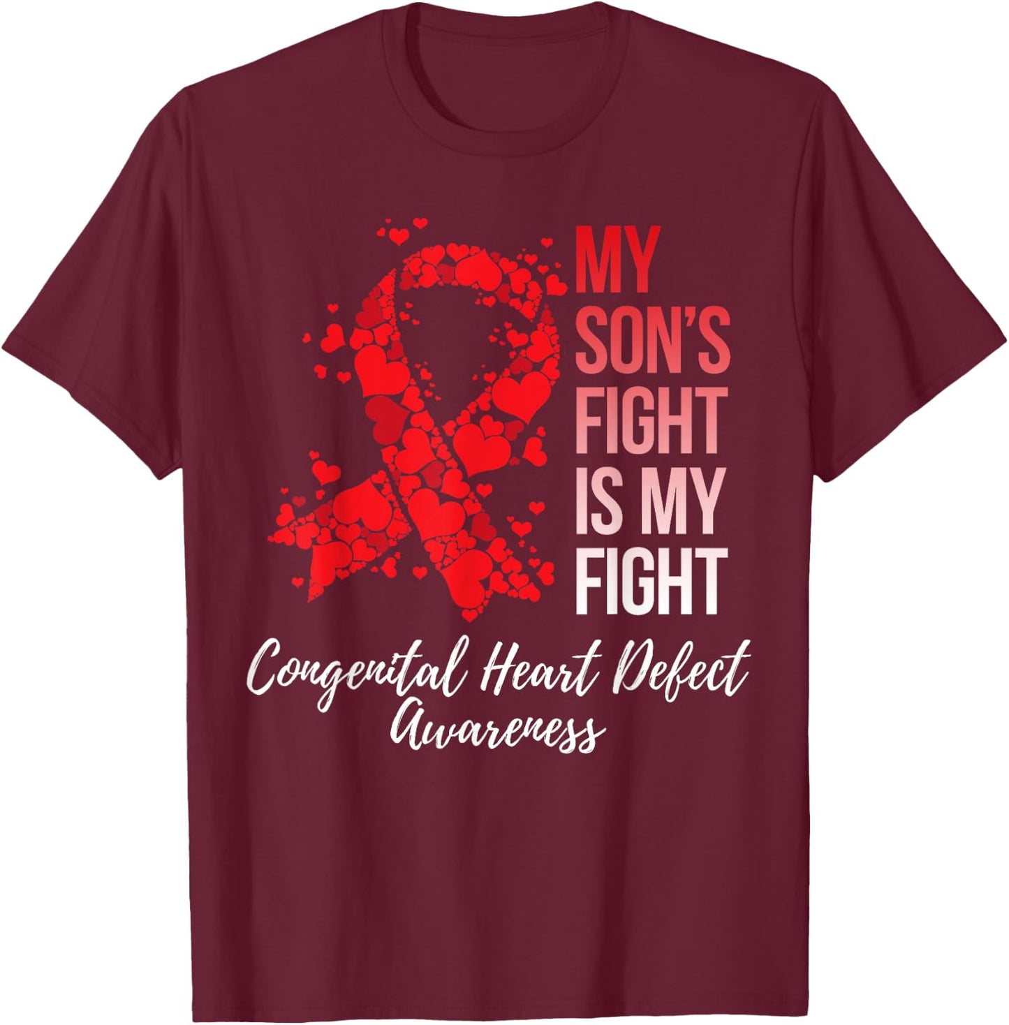 My Son’s Fight Congenital Heart Defect CHD Awareness T-Shirt - T-Shirt | Maroon