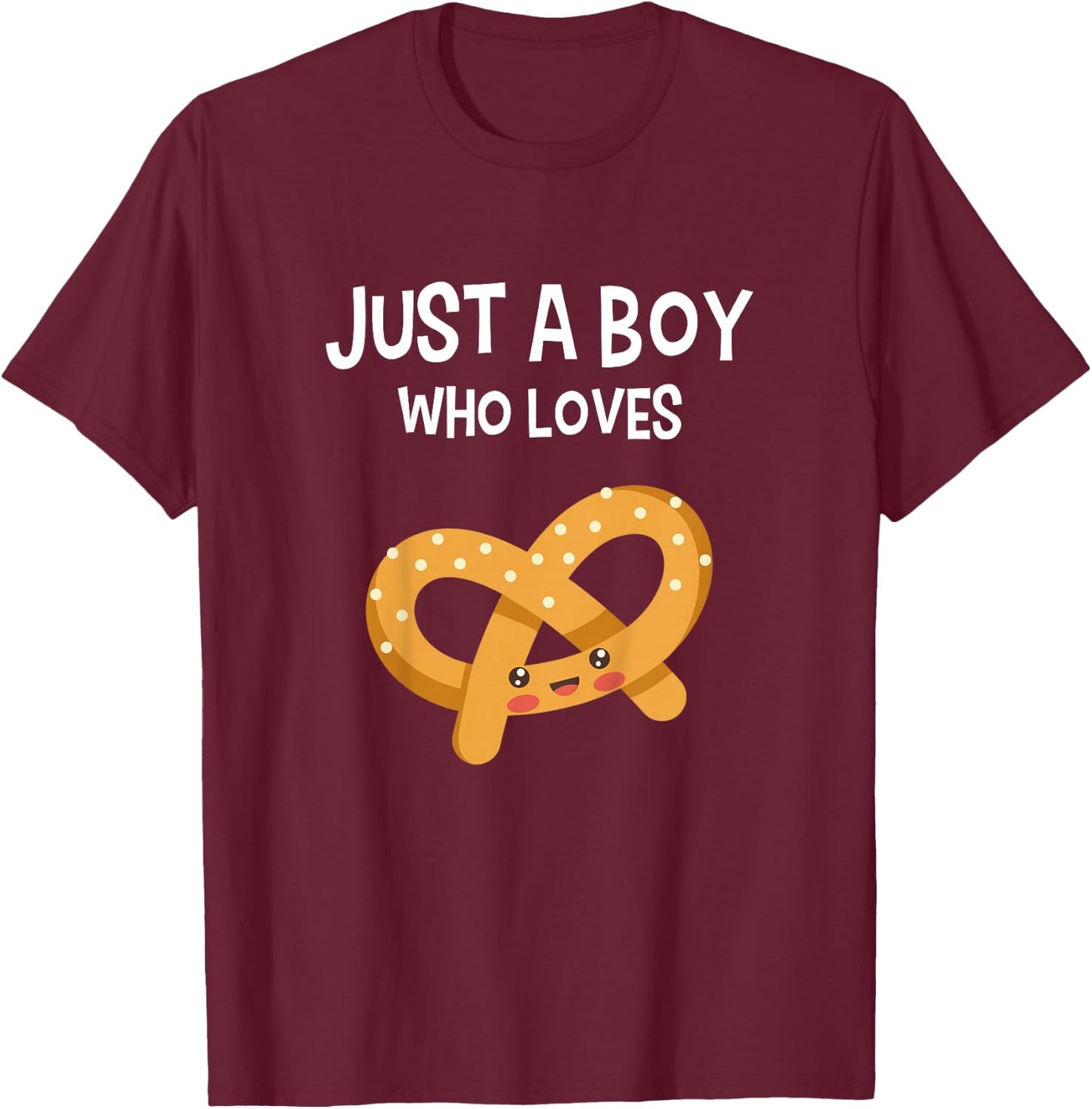 Kids Pretzel Shirt Pretzel Lover Funny Boy Love Pretzels Gift T-Shirt - T-Shirt | Maroon