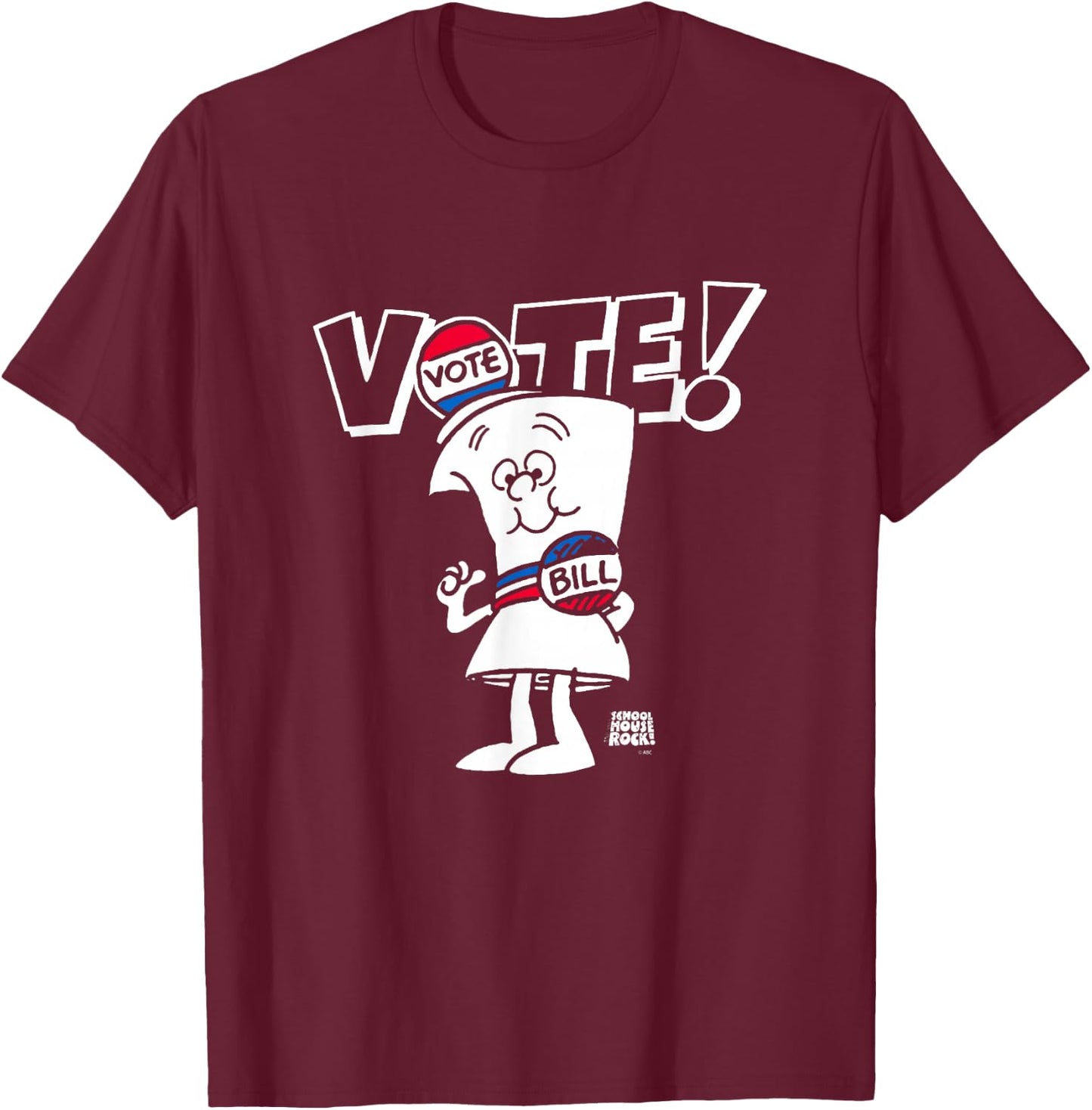 Schoolhouse Rock Vote with Bill Election Day Retro Cartoon T-Shirt - T-Shirt | Maroon