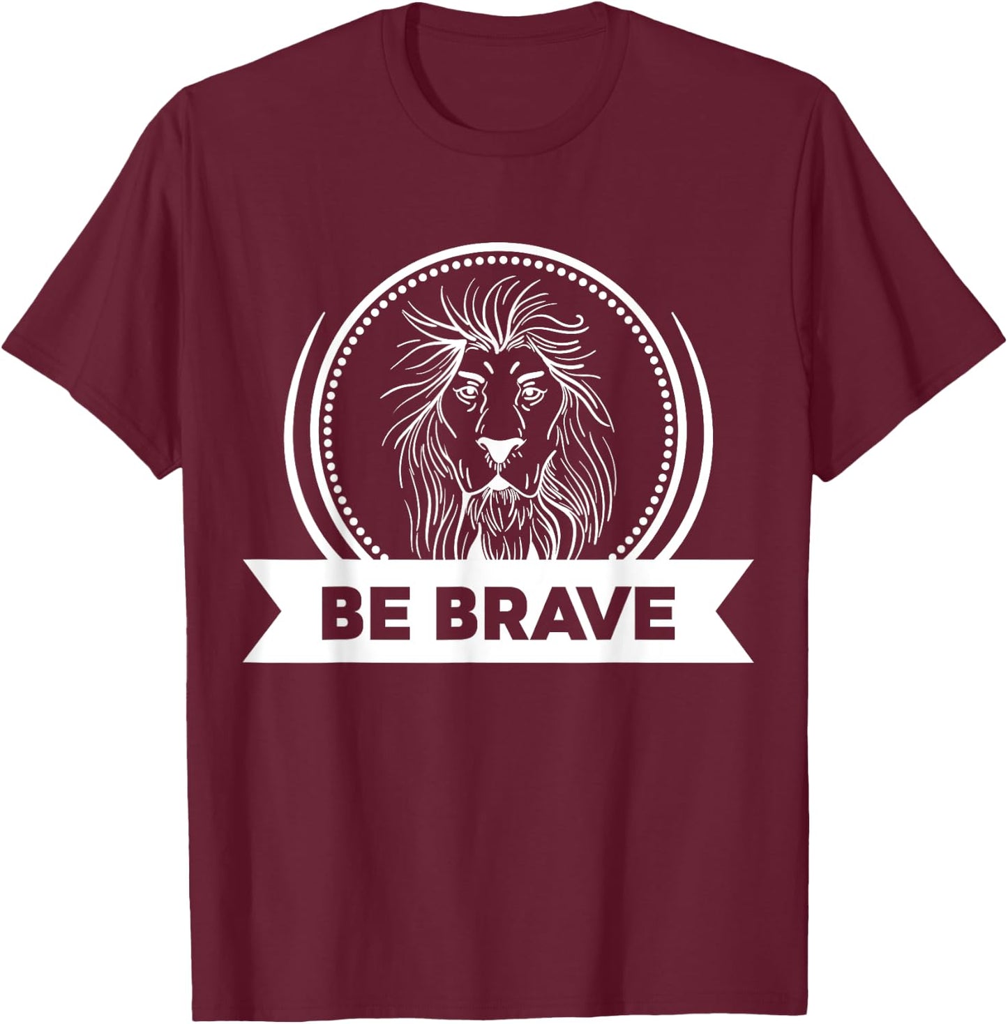 Be Brave White Lion T-Shirt - T-Shirt | Maroon