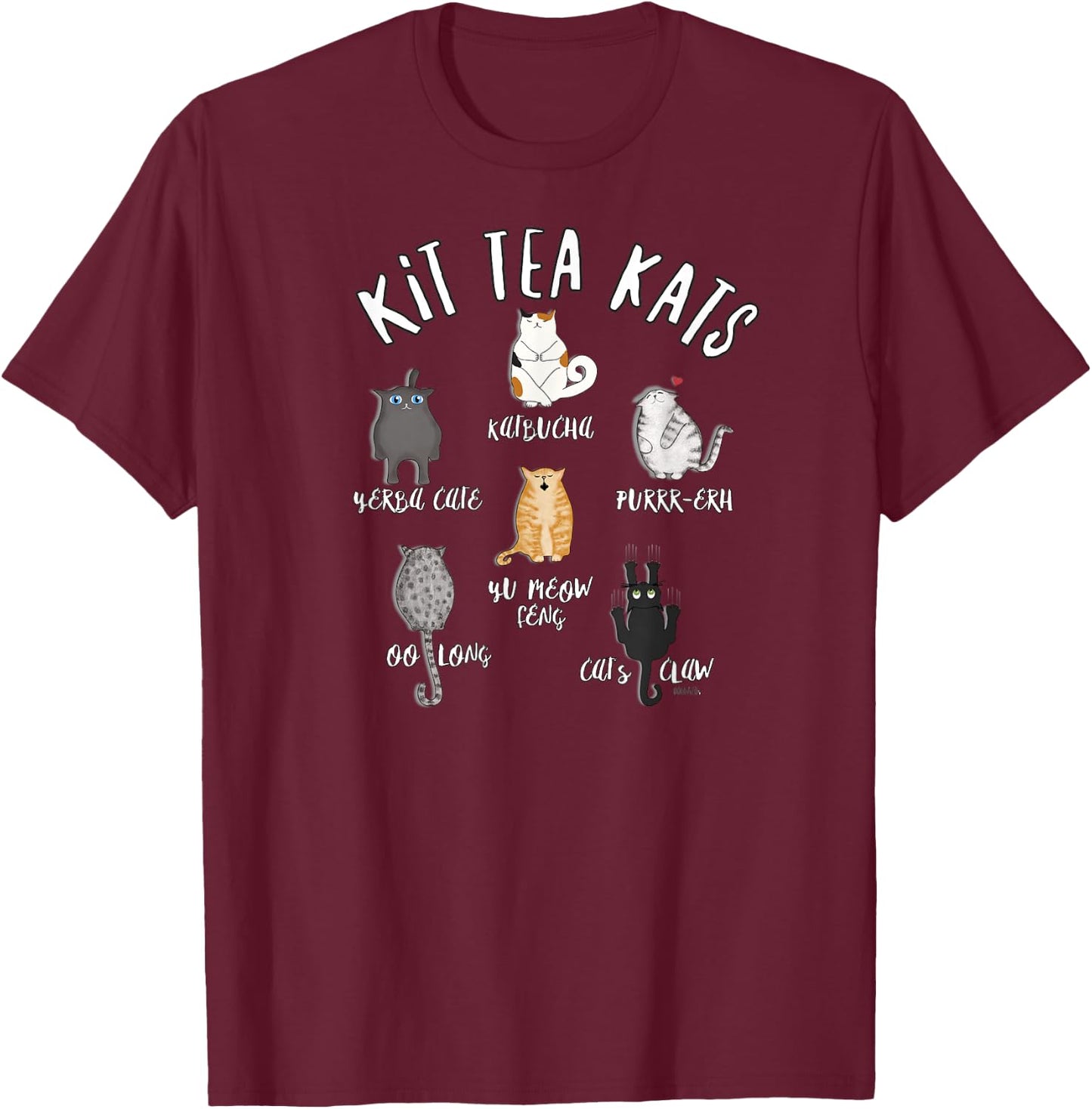 Funny Cute Cats LOVE Tea T- KIT TEA KATS T-Shirt - T-Shirt | Maroon