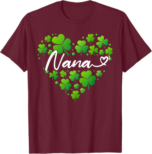 St Patricks Day Nana Shirt Nana Gifts for Grandma T-Shirt - T-Shirt | Maroon