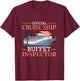 Official Cruise Ship Buffet Inspector Cruise Trip Cruising T-Shirt - T-Shirt | Maroon