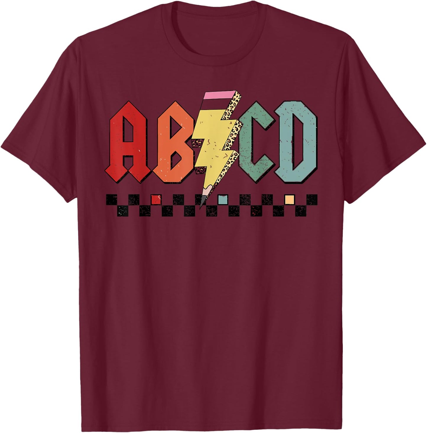 Rock Abcd Back To School Abcd Preschool Teacher Appreciation T-Shirt - T-Shirt | Maroon