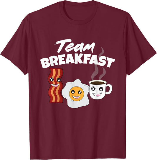Funny Team Breakfast Coffee Eggs Bacon Morning Meal Lover T-Shirt - T-Shirt | Maroon