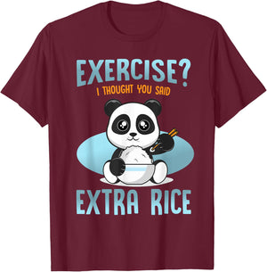 Funny Quote Panda exercise i thought you said extra rice T-Shirt - T-Shirt | Maroon