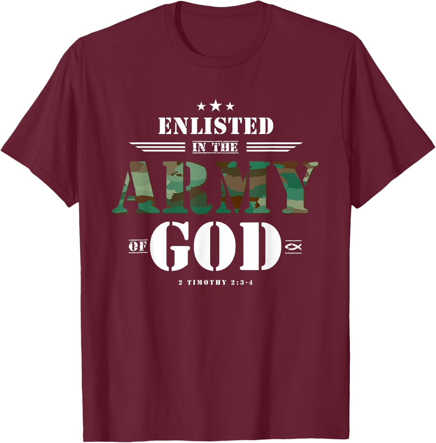 Christian Gifts Religious Bible Verse Scriptures God's Army T-Shirt - T-Shirt | Maroon