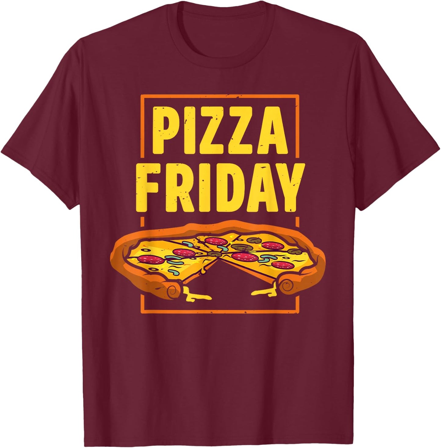 Pepperoni Pizza Friday Italian Food Lover Women Men Boys T-Shirt - T-Shirt | Maroon