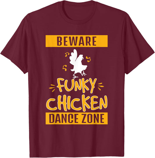 Funny Funky Chicken Dance Zone Chicken Dance Lovers T-Shirt - T-Shirt | Maroon