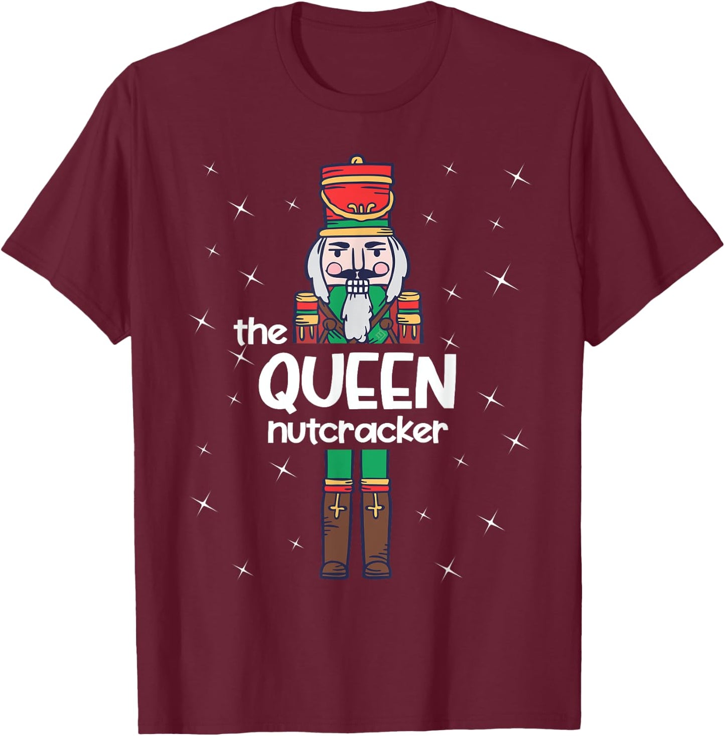 Queen Nutcracker Family Matching Funny Pajama T-Shirt - T-Shirt | Maroon