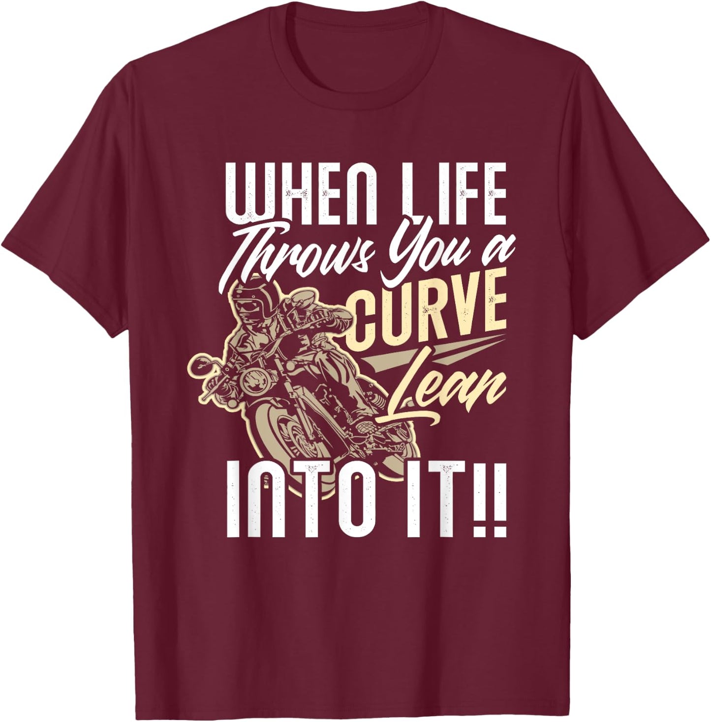 Funny Biker Quote Sarcastic Biker Rider Motorcycle T-Shirt - T-Shirt | Maroon