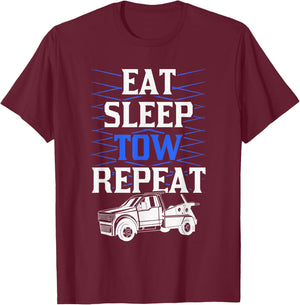 Eat Sleep Tow Repeat Tow Truck Driver T-Shirt - T-Shirt | Maroon