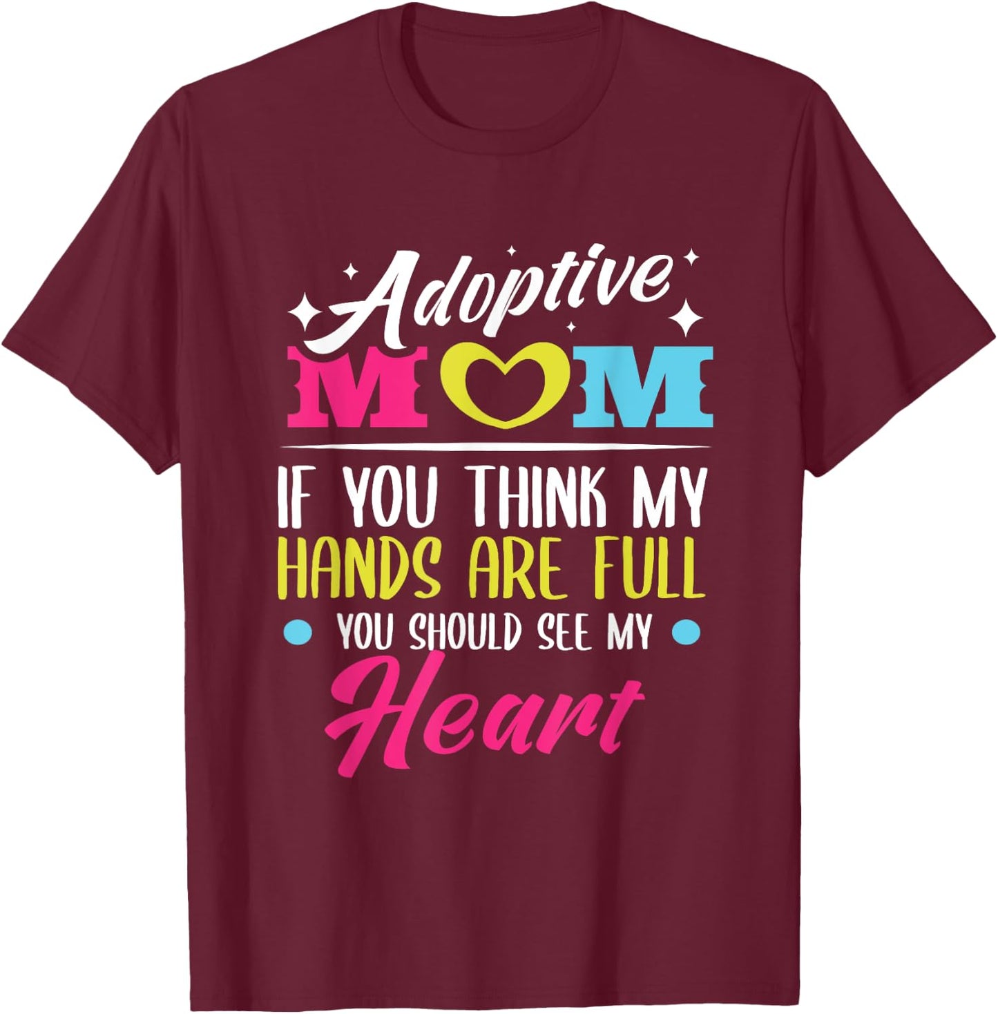 Adoption Day Adoptive Children Family Gotcha Day T-Shirt - T-Shirt | Maroon