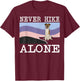Never Hike Alone Smooth Fox Terrier Dog Hiking Men Women Kids T-Shirt - T-Shirt | Maroon