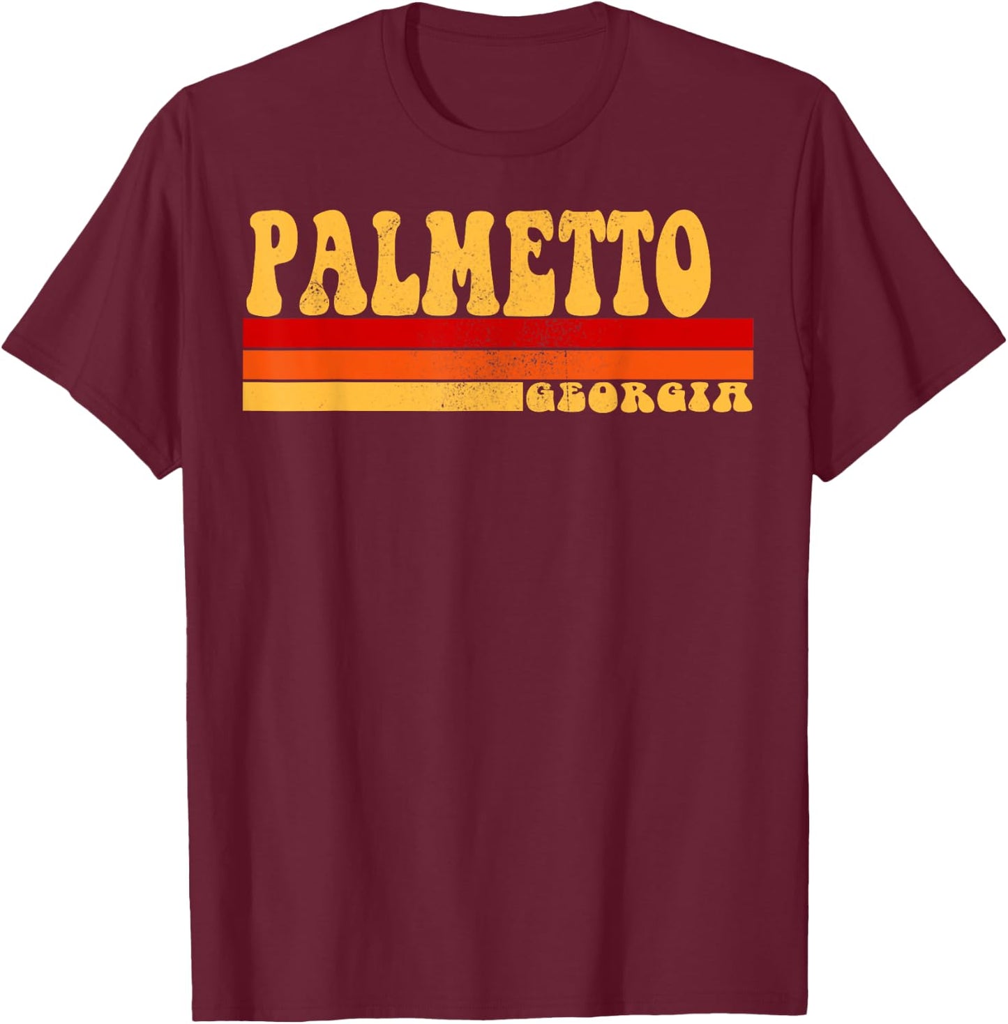 PALMETTO Georgia City Vintage Roots Retro Design 70s 80s T-Shirt - T-Shirt | Maroon