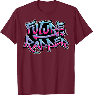 Cool Future Rapper Gift Rap Lover Artist Kids Graduation T-Shirt - T-Shirt | Maroon