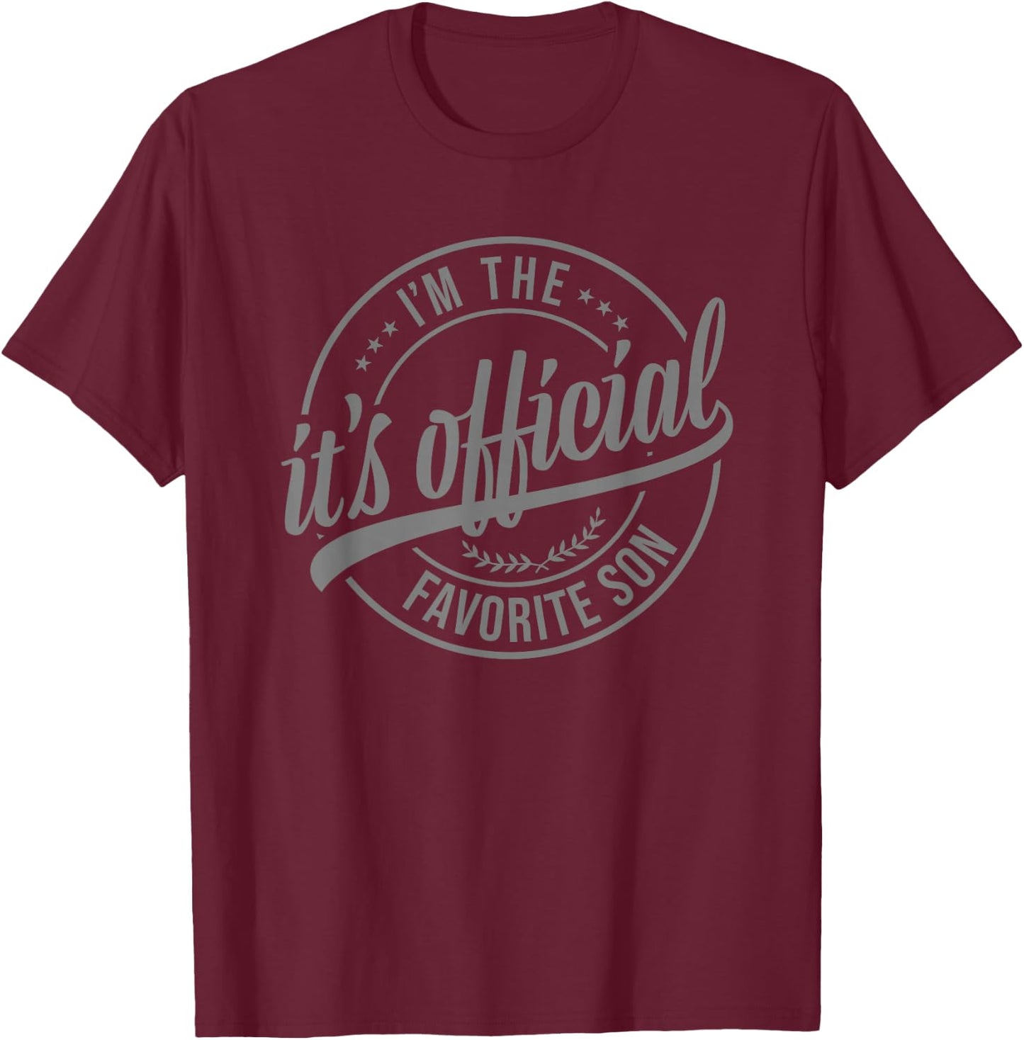 Its Official im The Favorite Son T-Shirt - T-Shirt | Maroon