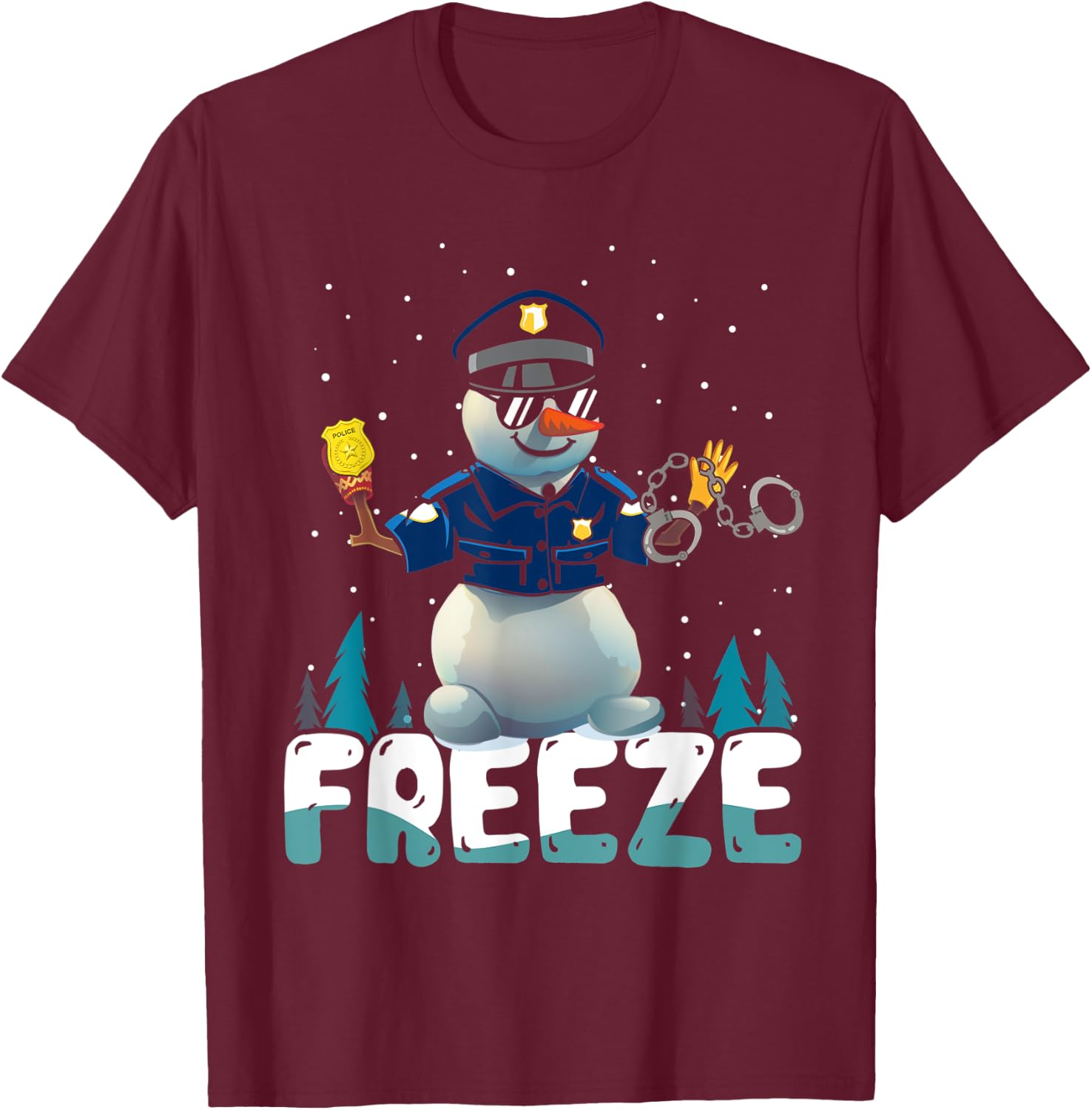 Police Freeze Cop Snowman Police Officer Xmas Ugly Christmas T-Shirt - T-Shirt | Maroon