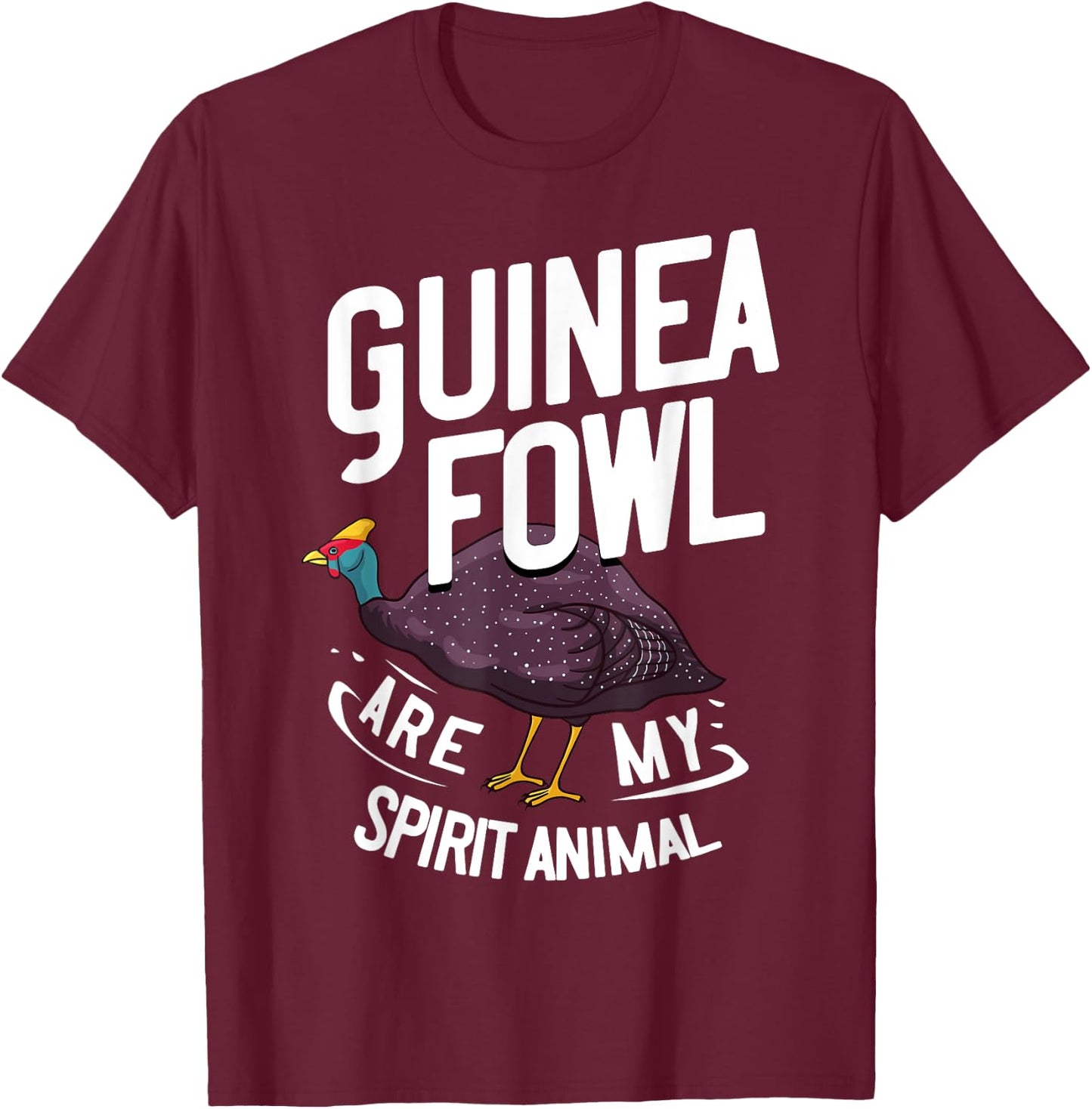 Guinea Fowl Gift Chicken Hen Farmer T-Shirt - T-Shirt | Maroon