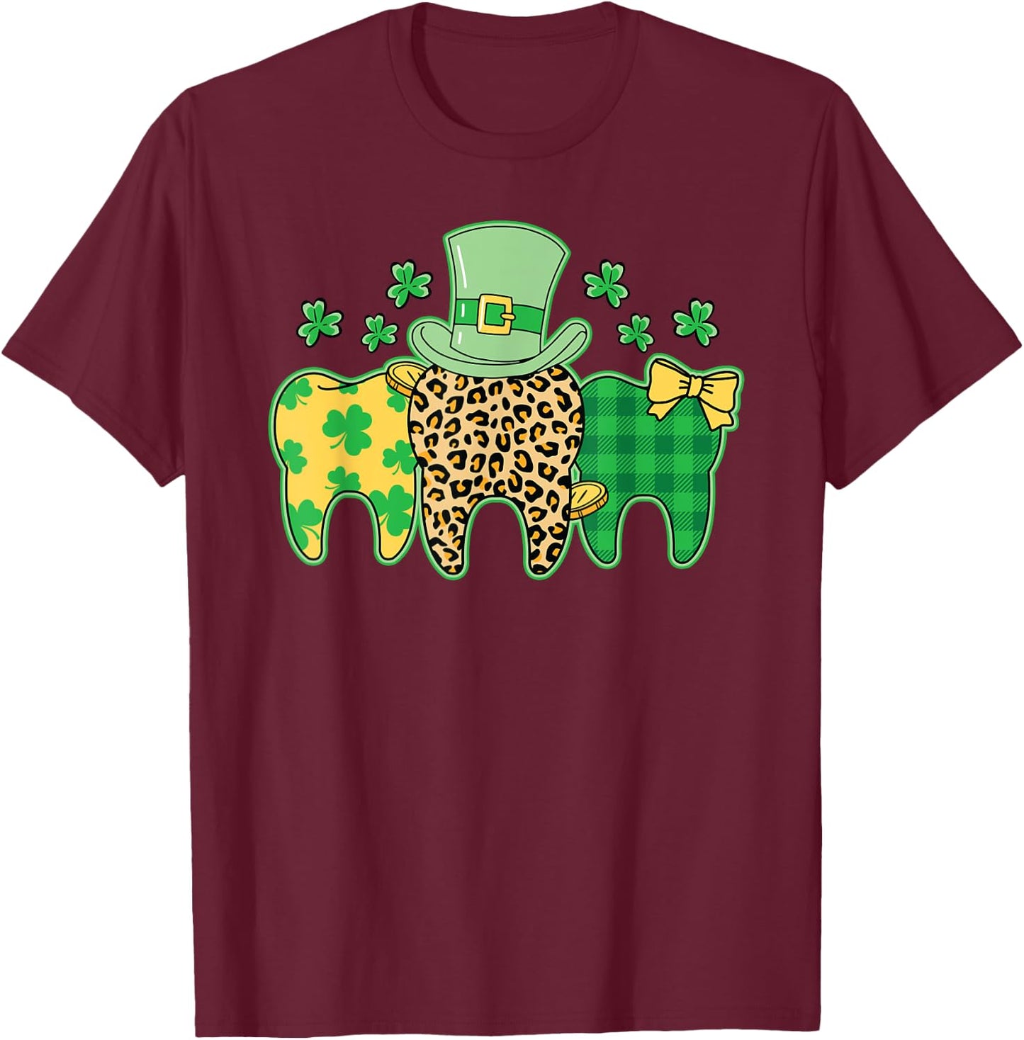 St. Patrick's Day Dentist Dental Assistant Hygienist T-Shirt - T-Shirt | Maroon