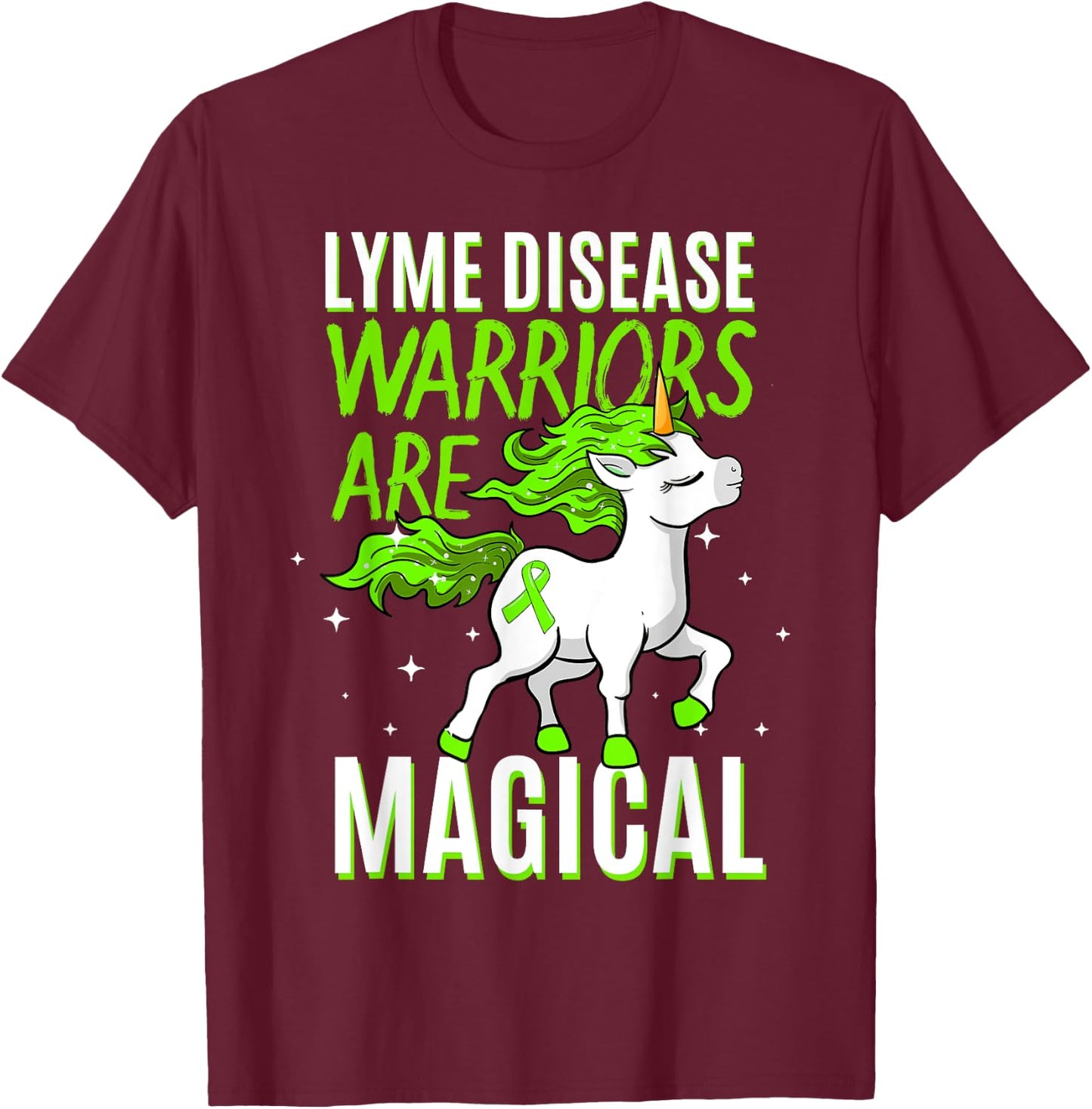 Lyme Disease Warrior Magical Unicorn Ticks Green Ribbon Gift T-Shirt - T-Shirt | Maroon