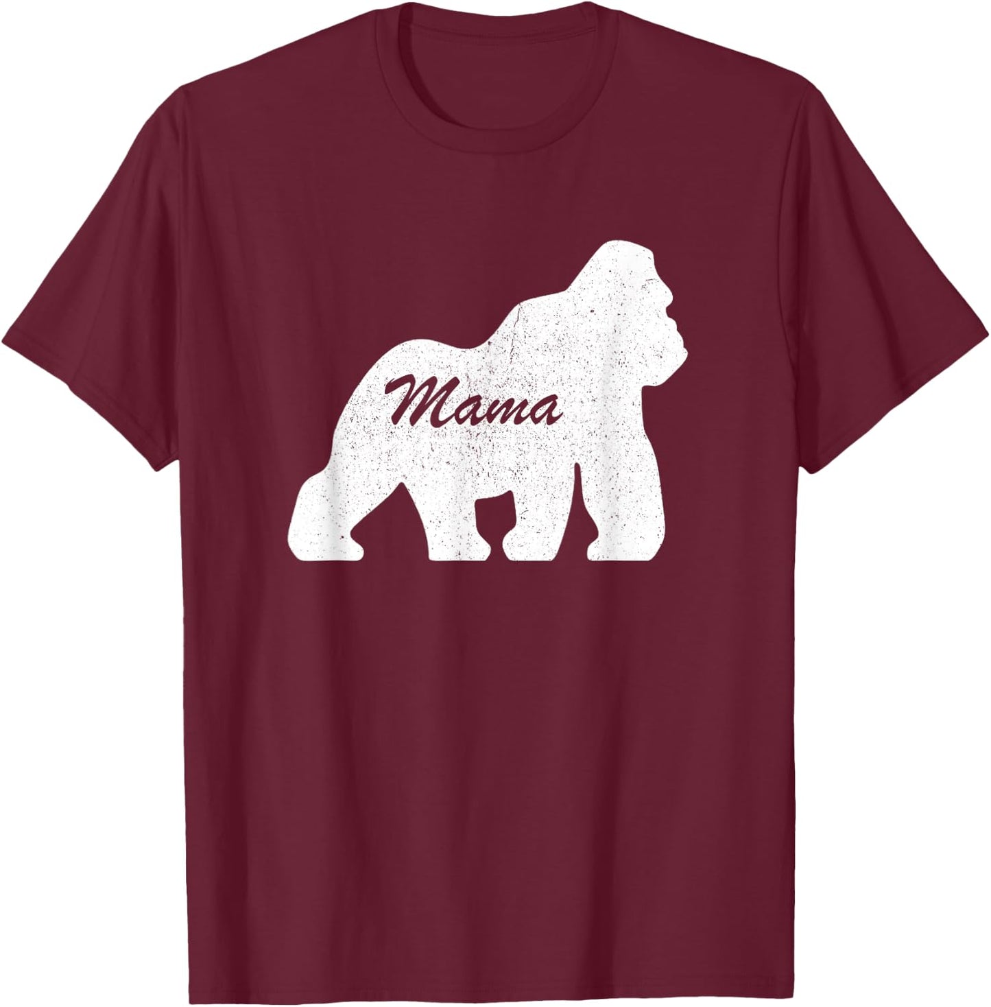 Mama Gorilla Mom Mother Day Shirt Mom Gorilla T Shirt Women T-Shirt - T-Shirt | Maroon
