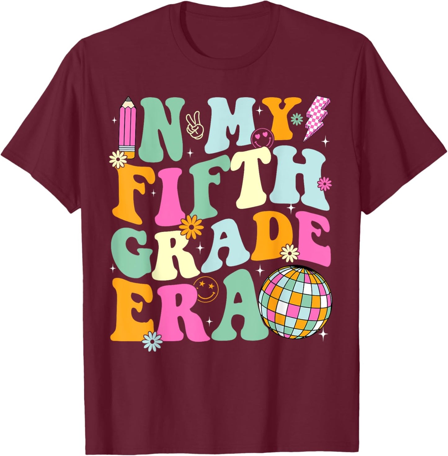 In My Fifth Grade Era Back To School 5th Grade Teacher T-Shirt - T-Shirt | Maroon