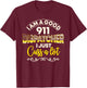 I Am A Good 911 Dispatcher I Just Cuss A Lot T-Shirt - T-Shirt | Maroon