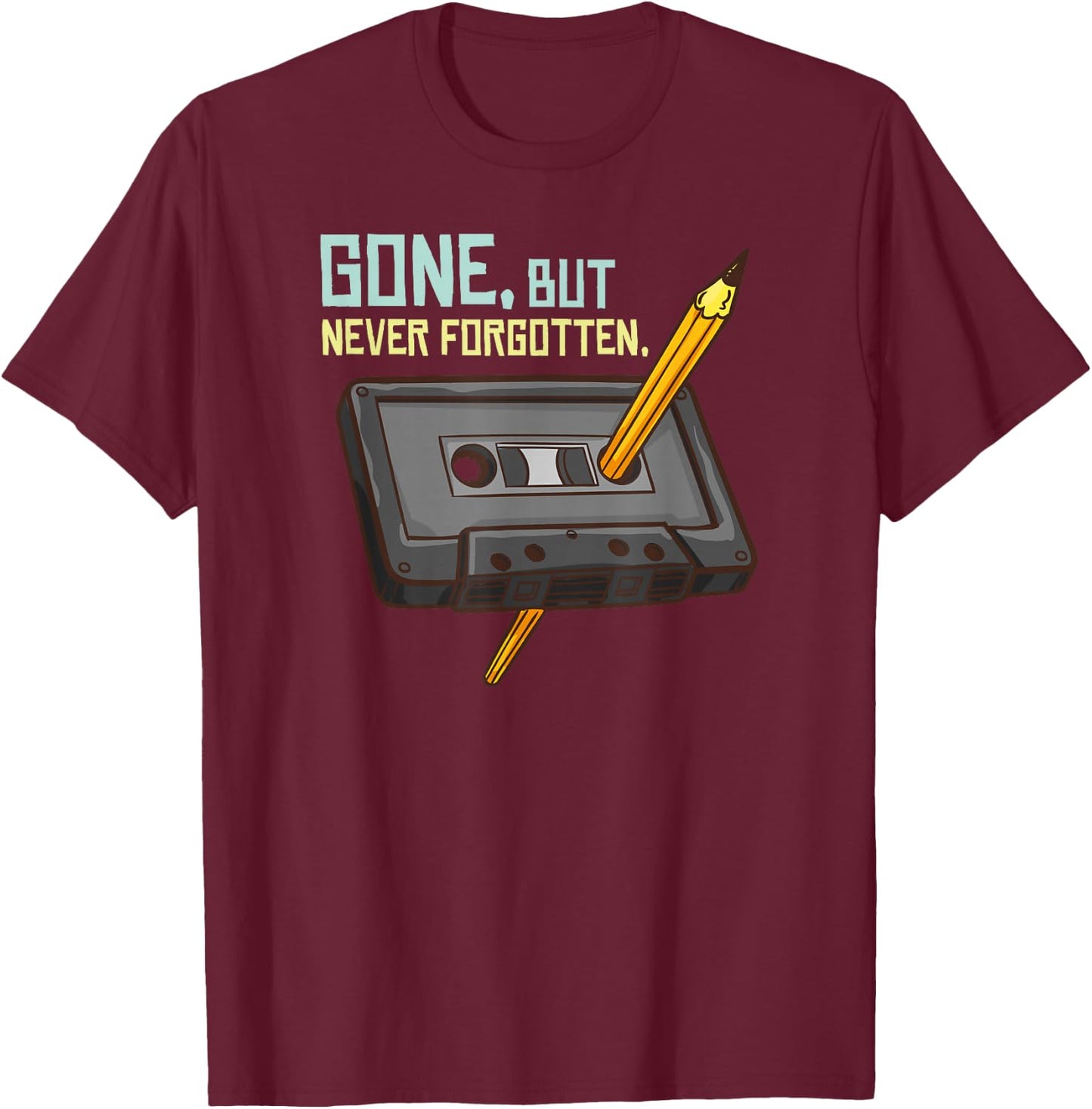 Never Forget Cassette Tape Old School T-Shirt - T-Shirt | Maroon